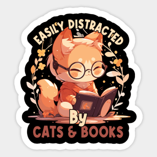 Easily Distracted by Cats and Books Funny Cat Lover Sticker